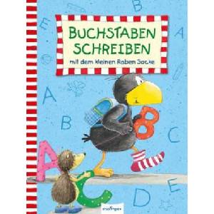 Buchstaben schreiben mit dem kleinen Raben Socke | Annet Rudolph (ISBN: 9783480233526)