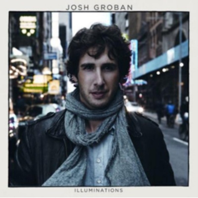Groban Josh - Illuminations CD