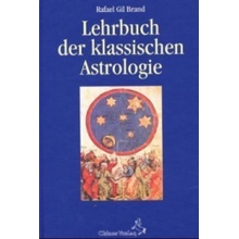 Lehrbuch der klassischen Astrologie