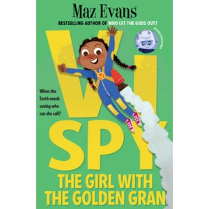 Vi Spy: The Girl with the Golden Gran (ISBN: 9781911490753)