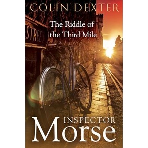 Riddle of the Third Mile | Colin Dexter (ISBN: 9781035005413)