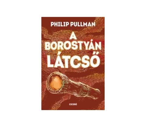 A borostyán látcső