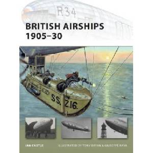 British Airships 1905-30 | Ian Castle (ISBN: 9781846033872)