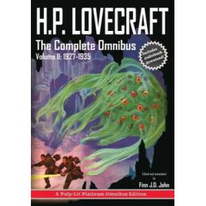 H. P. Lovecraft, The Complete Omnibus Collection, Volume II | Howard Phillips Lovecraft, Finn J. D. John (ISBN: 9780986409769)
