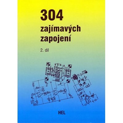 304 zajímavých zapojení - 2. díl - Hans Koerver-Bernstein