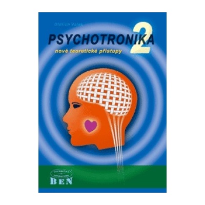 Psychotronika 2 - Oldřich Válek