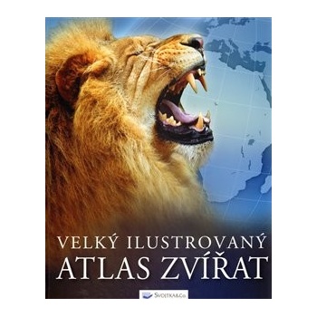 Velký ilustrovaný Atlas zvířat