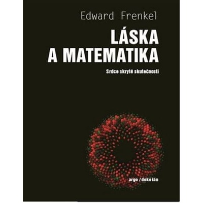 Láska a matematika - Edward Frenkel