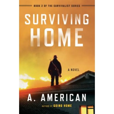 Surviving Home - A. American