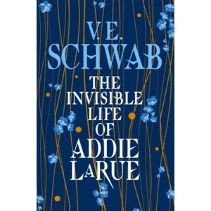 The Invisible Life of Addie LaRue (ISBN: 9781789098754)