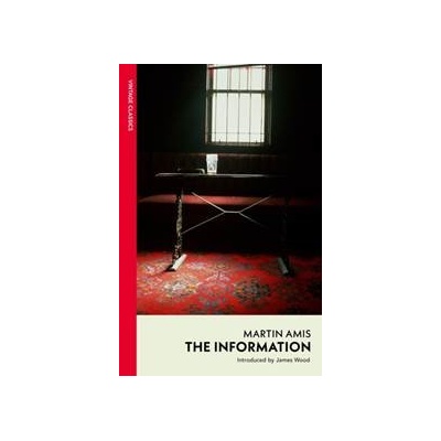The Information - Martin Amis