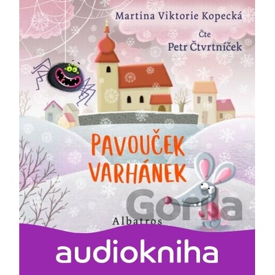 Pavouček Varhánek - Martina Viktorie Kopecká
