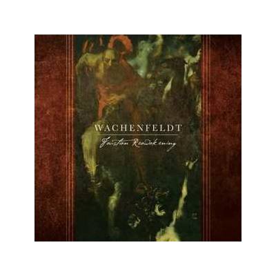 Wachenfeldt - Faustian Reawakening CD