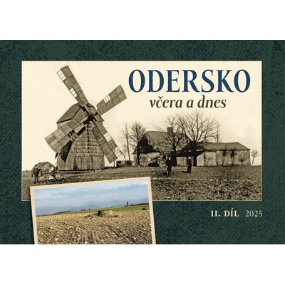 Odersko včera a dnes - Adam Hubáček