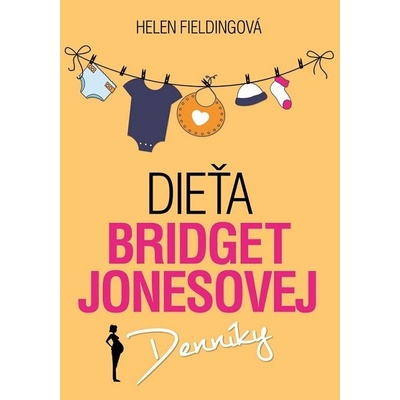 Dieťa Bridget Jonesovej - Helen Fielding 2016
