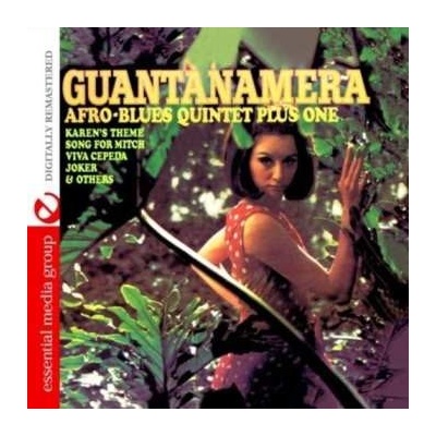 The Afro Blues Quintet Plus One: Guantanamera CD