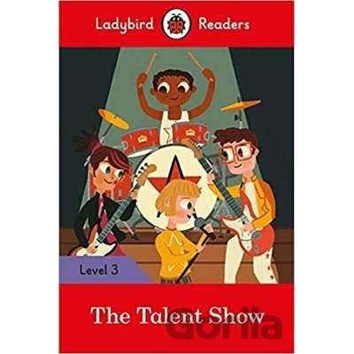Talent Show - Ladybird Readers Level 3Paperback