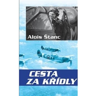 Cesta za křídly Alois Štanc