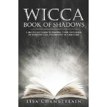 Wicca Book of Shadows | Lisa Chamberlain