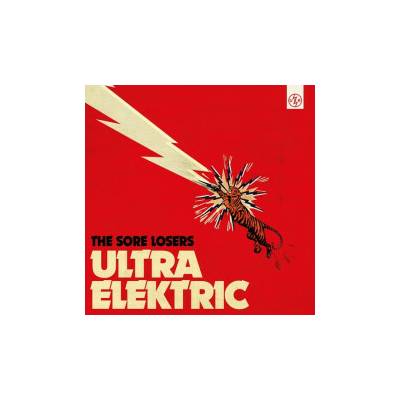 SORE LOSER, THE - ULTRA ELECTRIC CD