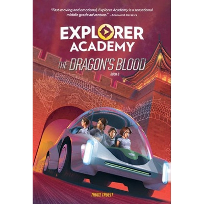 Explorer Academy: The Dragon's Blood (Book 6) | TRUEIT TRUDI