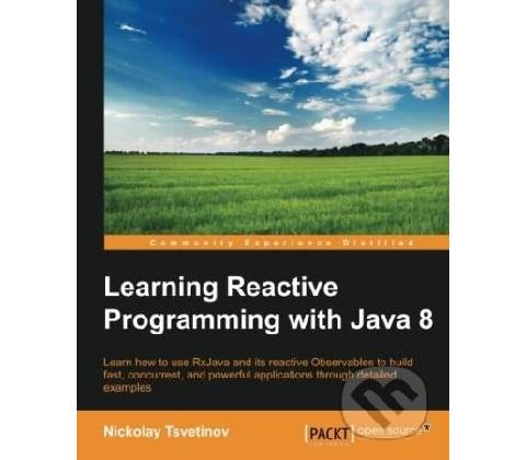 Learning Reactive Programming With Java 8