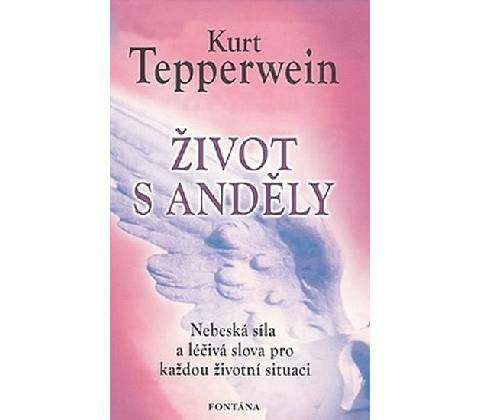 Život s anděly