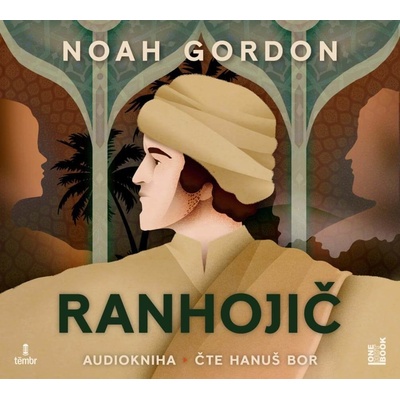 Ranhojič - Noah Gordon - čte Hanuš Bor – Zboží Dáma