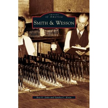 Smith & Wesson | Roy G. Jinks, Sandra C. Krein