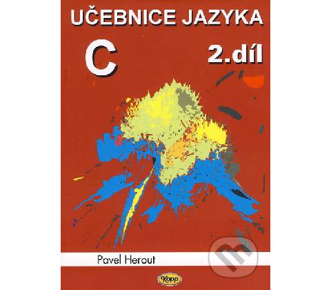 Učebnice jazyka C 2.díl
