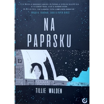 Na paprsku - Waldenová Tillie