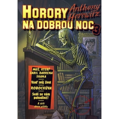 Horory na dobrou noc 3 - Anthony Horowitz