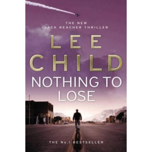 Nothing To Lose | Lee Child (2009)