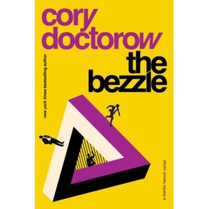 The Bezzle | Cory Doctorow (ISBN: 9781804547816)