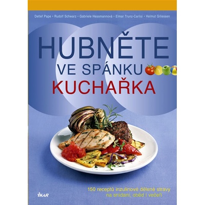 Hubněte ve spánku Kuchařka