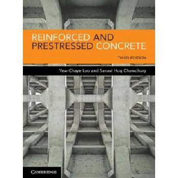 Reinforced and Prestressed Concrete | Loo, Yew-Chaye