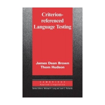 Criterion-Referenced Language Testing PB