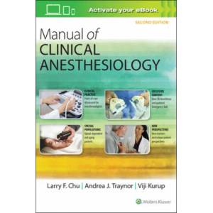 Manual of Clinical Anesthesiology | Lawrence Funien Chu (ISBN: 9781496328496)