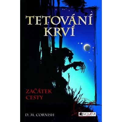 Tetování krví 1 - Začátek cesty
