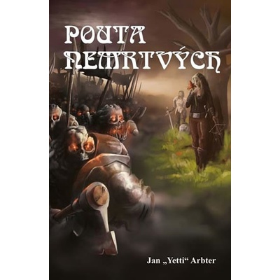 Pouta nemrtvých