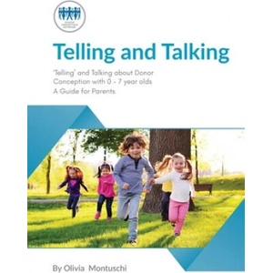 Telling and Talking 0-7 Years | Donor Conception Network (ISBN: 9781910222218)