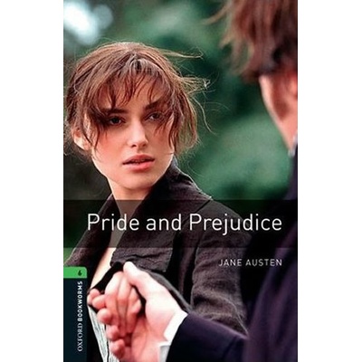 Oxford Bookworms Library 6 Pride and Prejudice