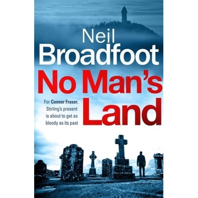 No Man's Land Broadfoot Neil