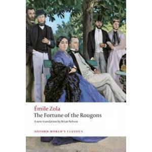 Fortune of the Rougons | Emile Zola (2012)