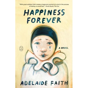 Happiness Forever (ISBN: 9781250437839)