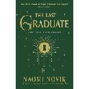 The Last Graduate - Naomi Novik