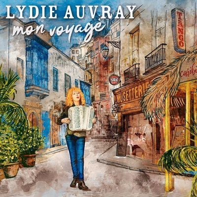 Lydie Auvray - Mon Voyage CD
