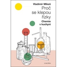 Proč se klepou řízky - Vladimír Mikeš, Václav Johanus Ilustrátor