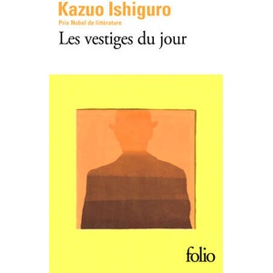 Les vestiges du jour | Kazuo Ishiguro (ISBN: 9782073012722)