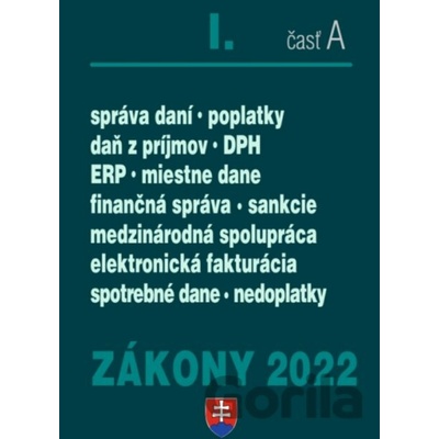 Zákony 2022 I/A - Daňové zákony - Poradca s.r.o.